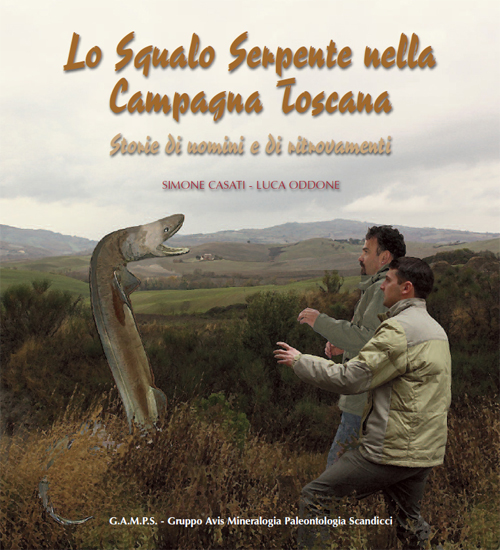 Lo squalo serpente nella campagna toscana
